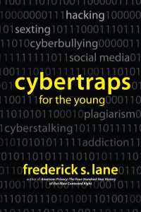 Cover image for "Cybertraps for the Young," published in 2011 by Frederick Lane