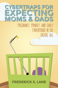 The cover image for Cybertraps for Expecting Moms & Dads