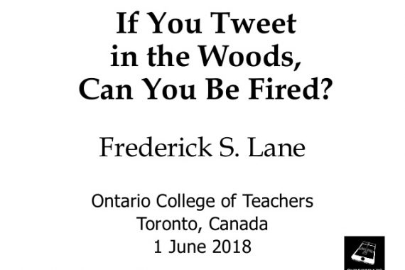 Cover Slide for "If You Tweet in the Woods, Can You Be Fired?" [2018-06-01]