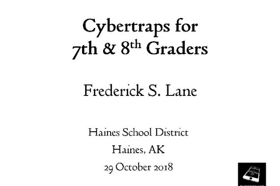 [Slide] 2018-10-29 Cybertraps for 7th & 8th Graders